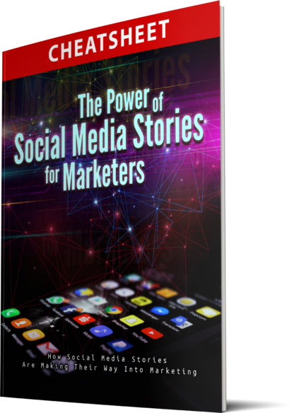 The Power Of Social Media Stories For Marketers - Image 2