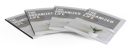 The Organized Life: How To Overcome Life - Image 6