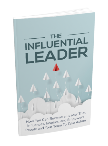 The Influential Leader: Leadership - Image 4