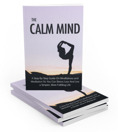 The Calm Mind: Mindfulness and Meditation - Image 6