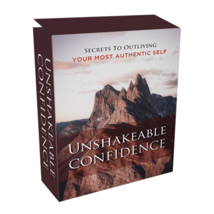 Unshakeable Confidence: Ultimate Success Course